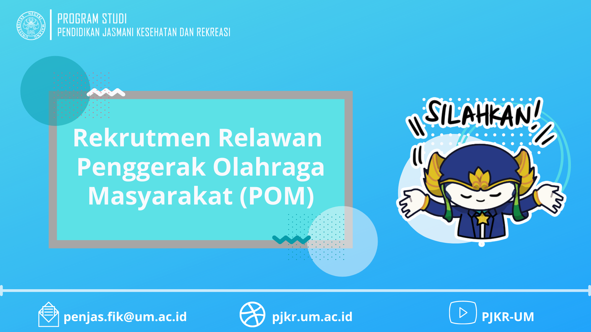 Rekrutmen Relawan Penggerak Olahraga Masyarakat (POM) Jawa Timur